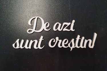 De azi sunr crestin! - de 3cm inaltime